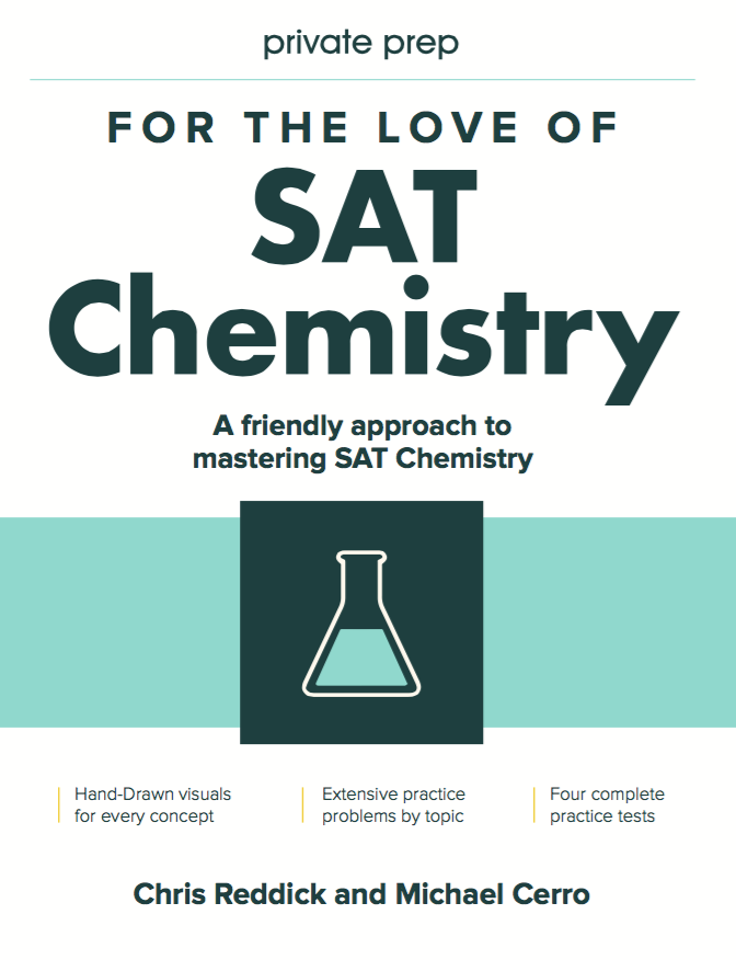 For The Love Of SAT Chemistry